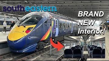 The NEW LOOK of Britain’s REGIONAL High Speed Train – Southeastern’s Refurbished Javelin!