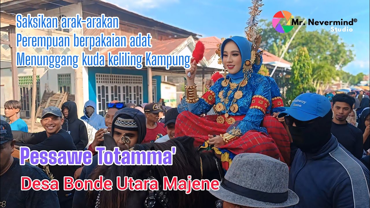 Pessawe Totamma Desa Bonde Utara Kab. Majene 2025