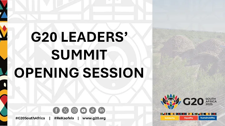 G20 Leaders’ Summit Opening Session | South Africa 2025