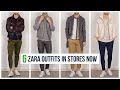 6 Zara Outfits in Stores Right Now | Men’s Fashion | Outfit Ideas