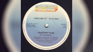 Rainbow Team 1981 – Dreaming / Let Your Body ...Label: Full Time Records Vinyl, 12