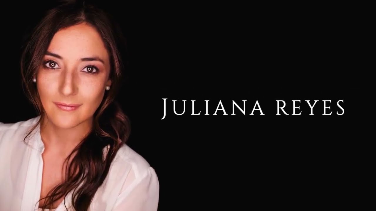 Juliana Reyes - Reel 2021