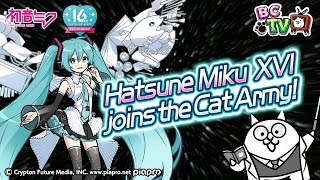 Battle Cats TV: Hatsune Miku XVI Joins the Cat Army!