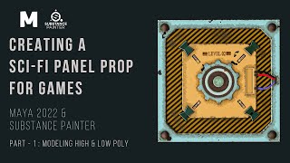 How to Create A Sci-Fi Panel Prop for Games in Maya 2022 | Hard-Surface Modeling Tutorial | Part - 1