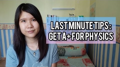QUICK LAST MINUTE TIPS TO GET A+ FOR PHYSICS IN KSSM SPM | victoriactual