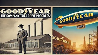 Goodyear Tire & Rubber Company (1898)   emgotvmedia history of united states