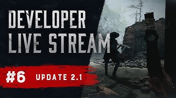 Hunt: Showdown | Developer Live Stream #6 | Update 2.1