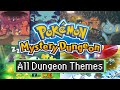 Pokémon Mystery Dungeon - All Dungeon Themes