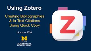 Creating Bibliographies & In-Text Citations Using Zotero's Quick Copy