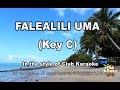 Falealili uma samoan karaoke 2019 key c