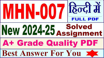 MHN 007 solved assignment 2024-25 in Hindi || mhn 007 solved assignment 2025 || mhn7 2024-25