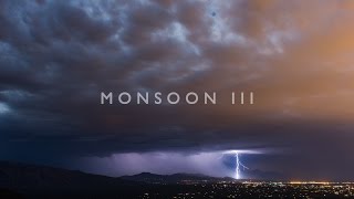 Monsoon III (4K)