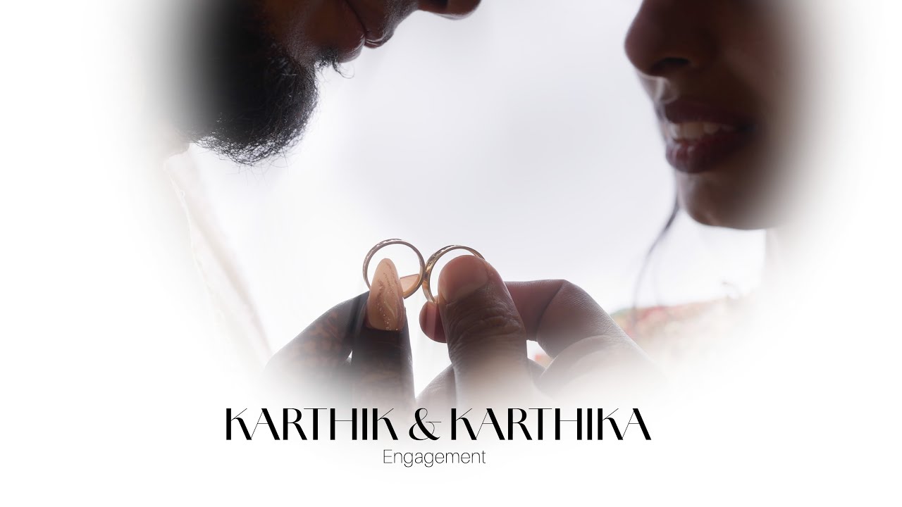 Karthik & Karthika | Engagement | Candid Video Tamil