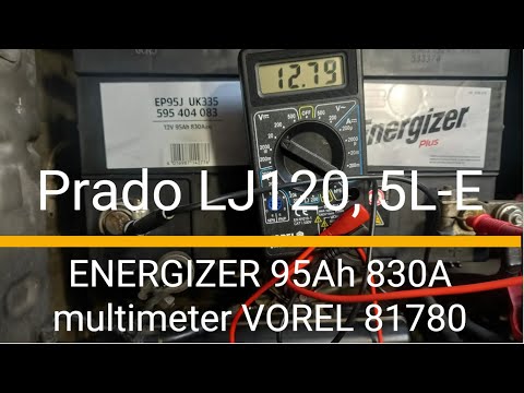 TLC Prado LJ120: multimeter Vorel 81780 unwrapping & DIY testing Energizer 95Ah 830A car battery