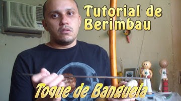 Tutorial de Berimbau #4 (Toque de Banguela / Banguela dobrada / Benguela)