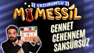 ERZURUMLU MÜMESSİL CENNET CEHENNEM SANSÜRSÜZ