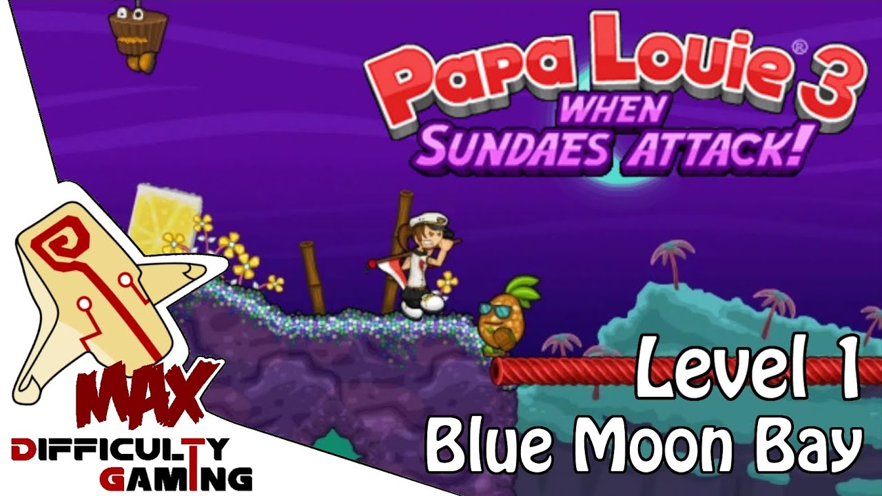 Papa Louie 3: When Sundaes Attack 100% Walkthrough - Level 1: Blue Moon Bay  - 6/6 Warp Keys 
