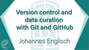Version control and data curation with Git and GitHub