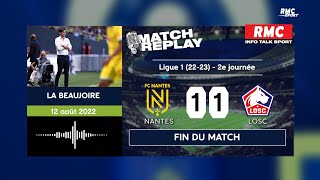 Nantes 1-1 LOSC : Le goal replay du match nul disputé entre les Canaris et les Dogues