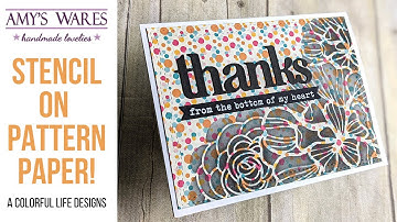 Make an easy Thank you card with Pattern paper AND a stencil!