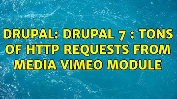 Drupal: Drupal 7 : Tons of HTTP requests from Media Vimeo module