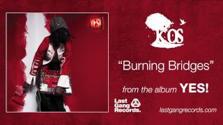 K-os - Burning Bridges