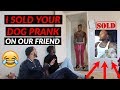 I SOLD YOUR DOG PRANK ON OUR FRIEND !!! *he really started crying* 😂😫