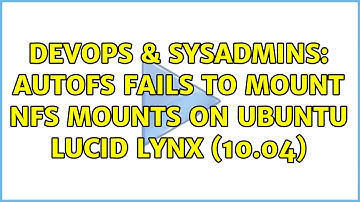DevOps & SysAdmins: autofs fails to mount nfs mounts on Ubuntu Lucid Lynx (10.04)