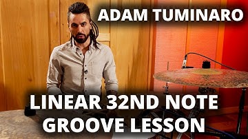 Meinl Cymbals - Adam Tuminaro - Linear 32nd Note Groove Lesson