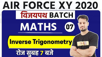 AIR FORCE XY 2020 || Vijaypath Batch || Math|| By Vivek Rai Sir || Trigonometry || Class 07