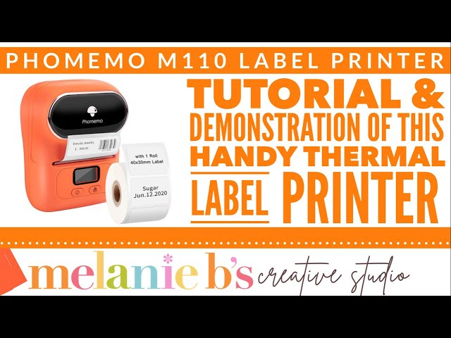 PHOMEMO M110 THERMAL LABEL PRINTER