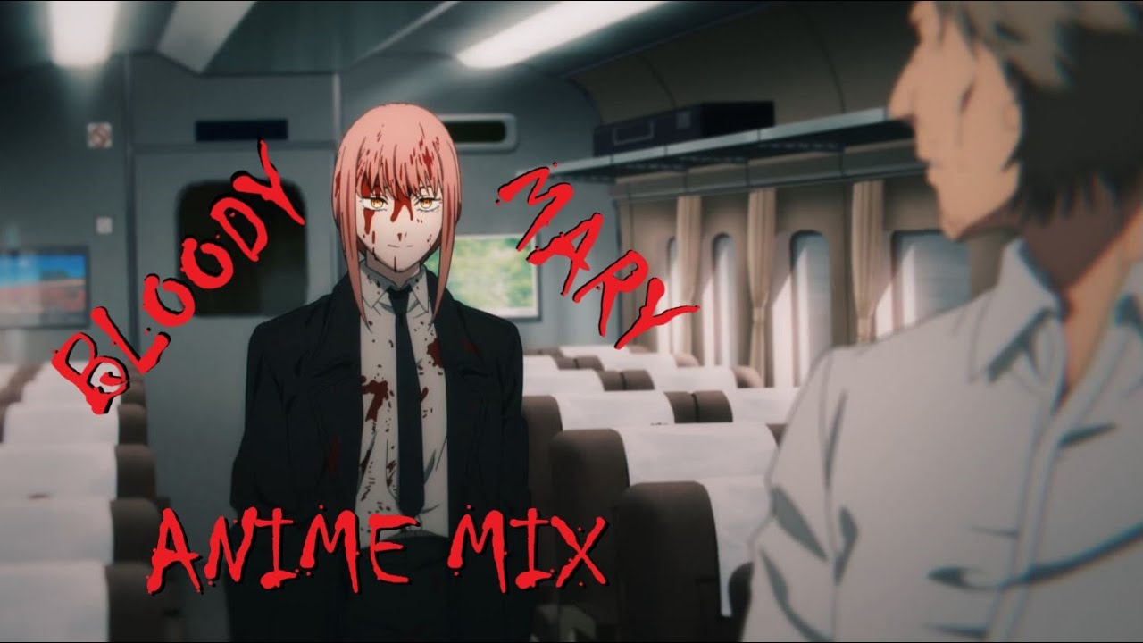 Anime Mix「AMV」- Bloody Mary (Lady Gaga)