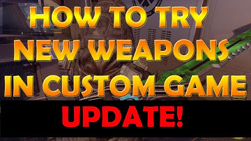 (UPDATE!) How to Try New Weapons in a Custom Game (MX Grand, Fury