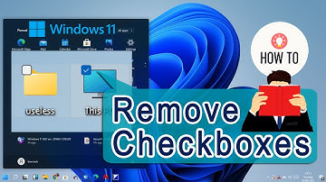 How to Disable Checkboxes on Icons and Folders in Windows 11
