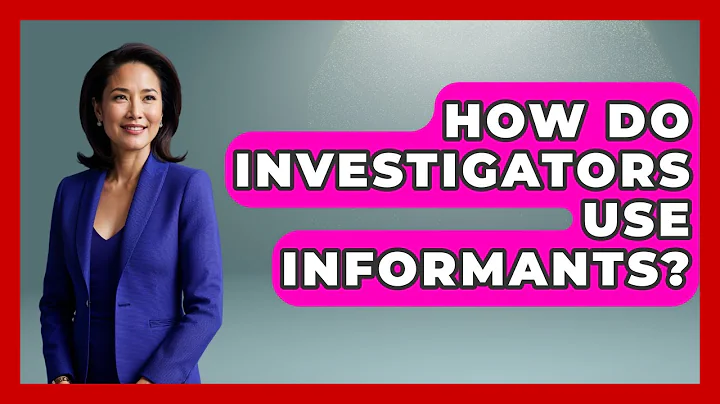 How Do Investigators Use Informants? - Law Enforcement Insider