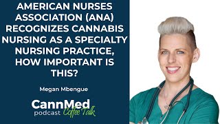American Nurses Association (ANA) Recognizes Cannabis Nursing as a Speciality Nursing Practice