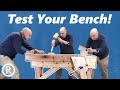 Testing the English Joiner's Bench.