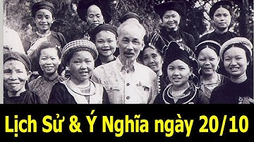 Lịch sử, ý nghĩa ngày Phụ nữ Việt Nam, ngày 20 tháng 10 - TRI THỨC Official