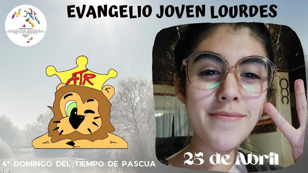 Evangelio Joven Domingo 25 de Abril 2021 - YouTube
