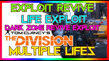 Revive Glitch | The Division | Revive Exploit | Dark Zone Revive Exploit | Works After Patch