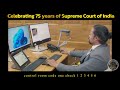 Behind the Scenes: Opening of the Supreme Court of India