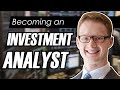 Tips for Becoming an Investment Analyst