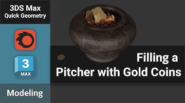 How to Get Rich in 3ds Max: Filling a Pitcher with Gold Coins