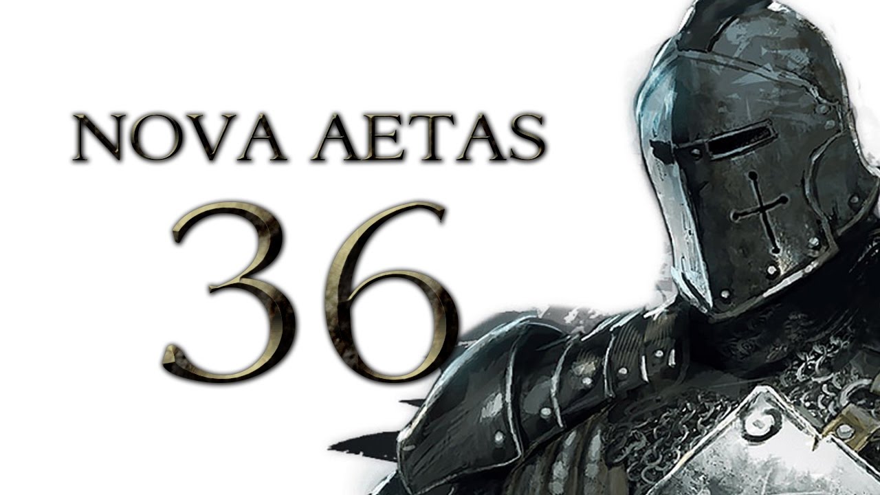 Nova Aetas 4.0 - Part 36 (FACTION FOCUS - Warband Mod Let's Play Gameplay)