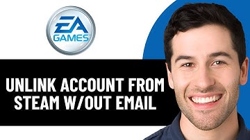HOE JE JE EA-ACCOUNT VAN STEAM KUNT ONTKOPPELEN ZONDER E-MAIL IN 2025! (VOLLEDIGE GIDS)