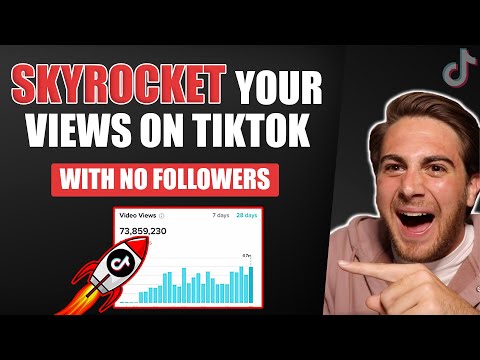 How To Skyrocket Your Views on TikTok (With No Followers)