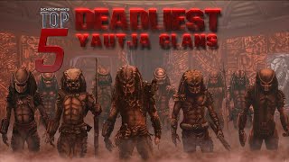 Top 5 Deadliest Yautja Clans