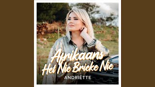 Afrikaans Het Nie Brieke Nie