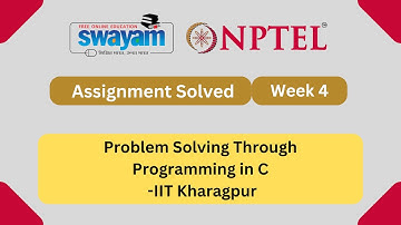 Problem Solving Through Programming In C Week 4 || NPTEL ANSWERS 2024 #nptel #nptel2024 | NPTEL 2024