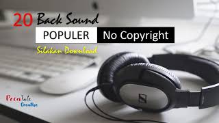 20 BackSound Populer Gratis untuk Video Pembelajaran  dan Gaming (No Copyright) Silakan Gunakan